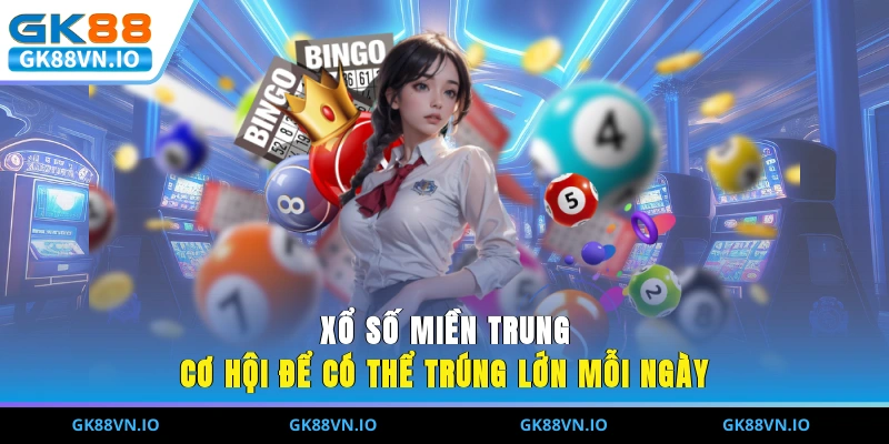 Xổ Số Miền Trung - Cơ Hội Để Có Thể Trúng Lớn Mỗi Ngày Xổ Số Miền Trung - Cơ Hội Để Có Thể Trúng Lớn Mỗi Ngày